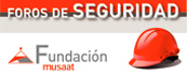 Foros de seguridad. Fundación MUSAAT.